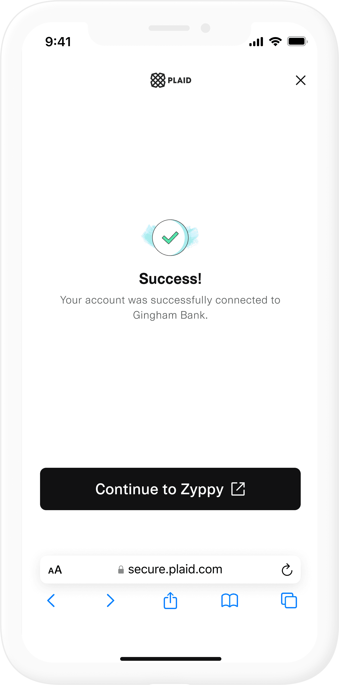 ...and receive a success screen with a button to redirect them to your app.